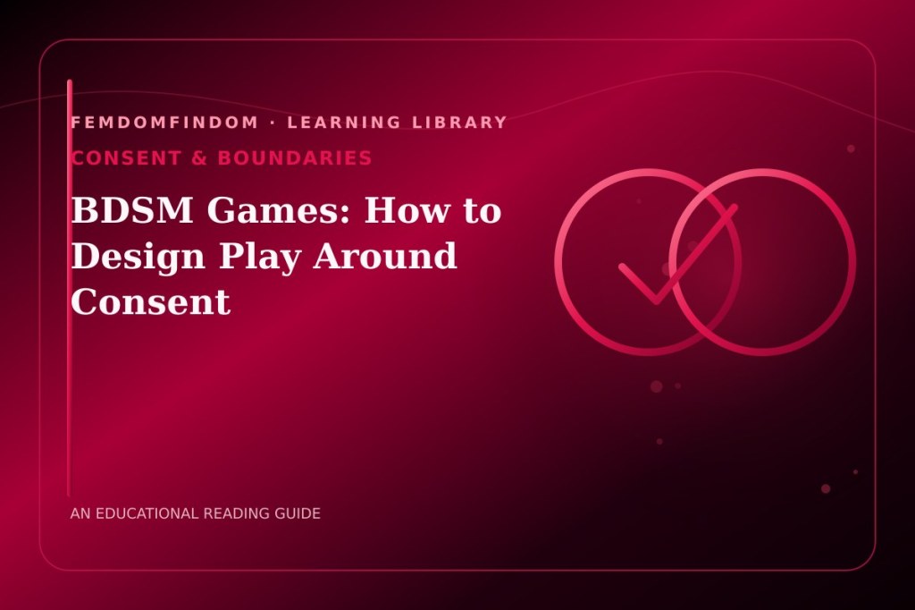 Red and black editorial illustration of overlapping consent circles and a check mark for the BDSM games consent guide.