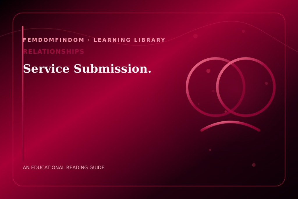 Editorial cover for “Service Submission.”, classified under Relationships.