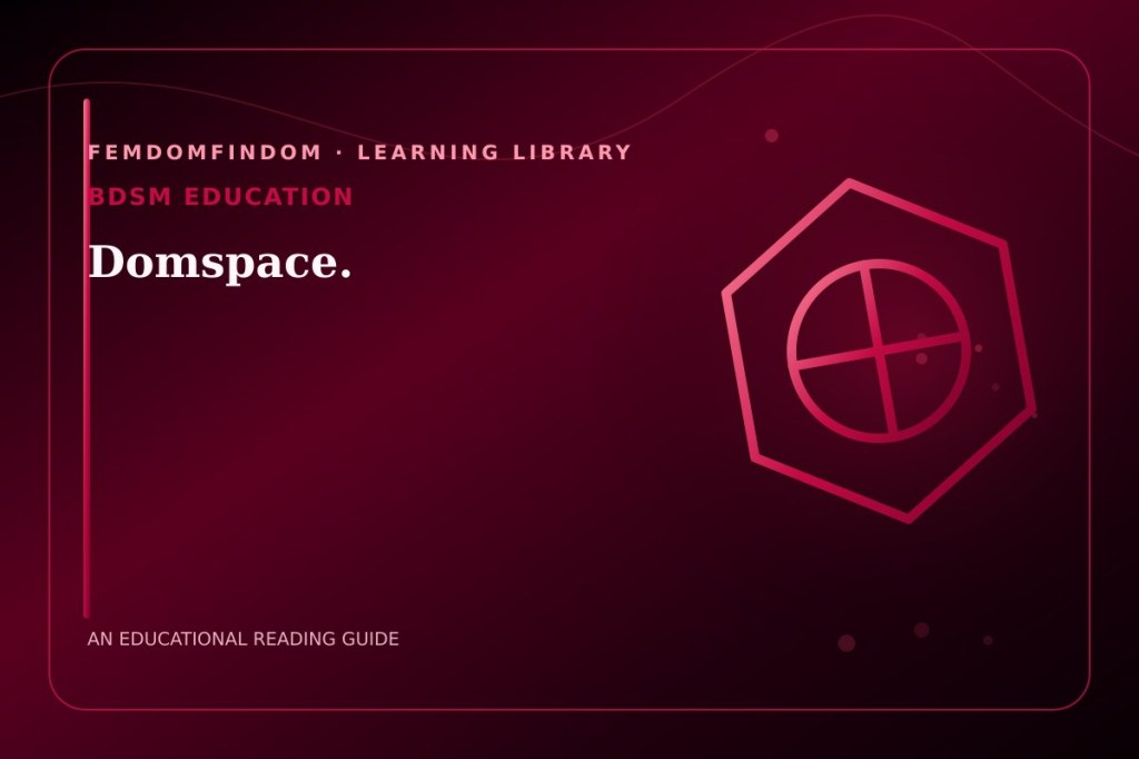Editorial cover for “Domspace.”, classified under BDSM education.