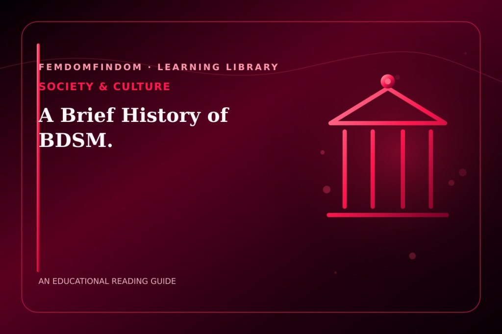 Editorial cover for “A Brief History of BDSM.”, classified under Society & culture.