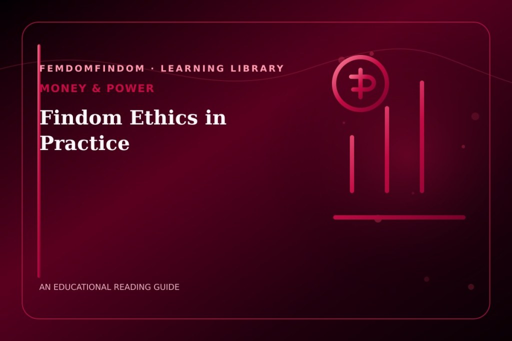 Editorial cover for “Findom Ethics in Practice”, classified under Money & power.