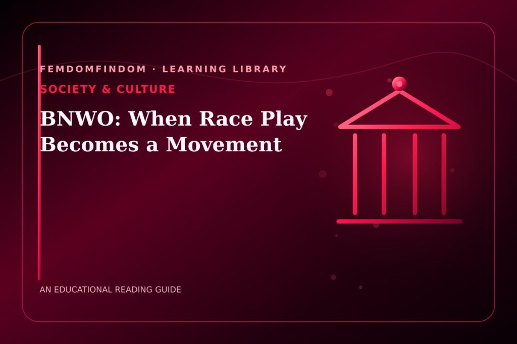 Editorial cover for “BNWO: When Race Play Becomes a Movement”, classified under Society & culture.